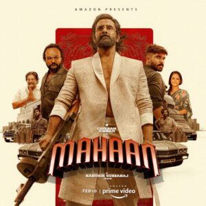 Mahaan (2022) Sinhala Subtitle | සිංහල උපසිරැසි සමඟ