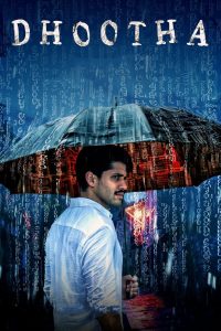 Dhootha (2023) TV S01 Complete