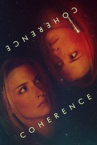 Coherence (2013) Sinhala Subtitles | සිංහල උපසිරැසි සමඟ