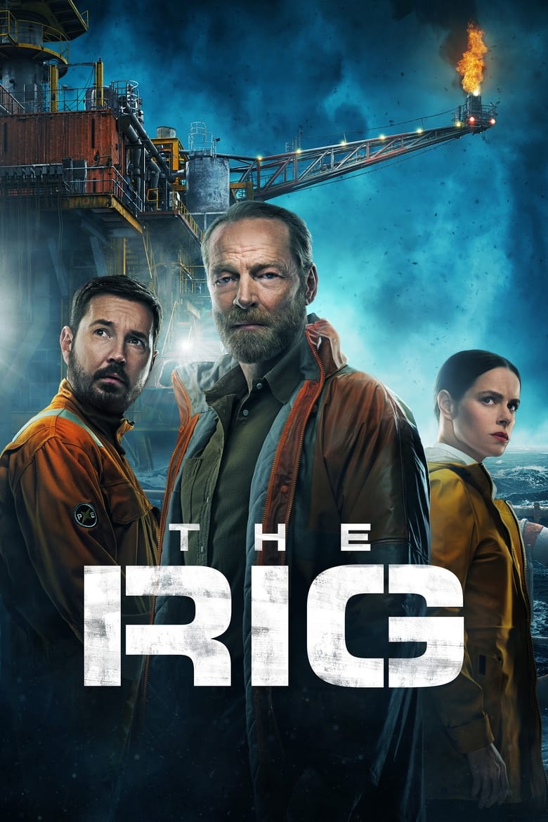 The Rig: Season 1