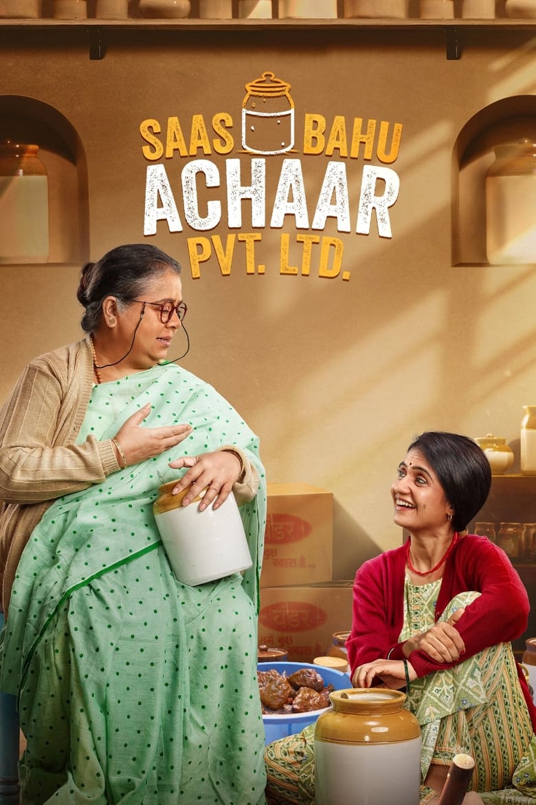 Saas Bahu Achaar Pvt. Ltd. (2022) TV Series | Season 01 | Complete