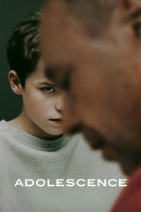 Adolescence (2025) TV Series | Season 01 | Complete