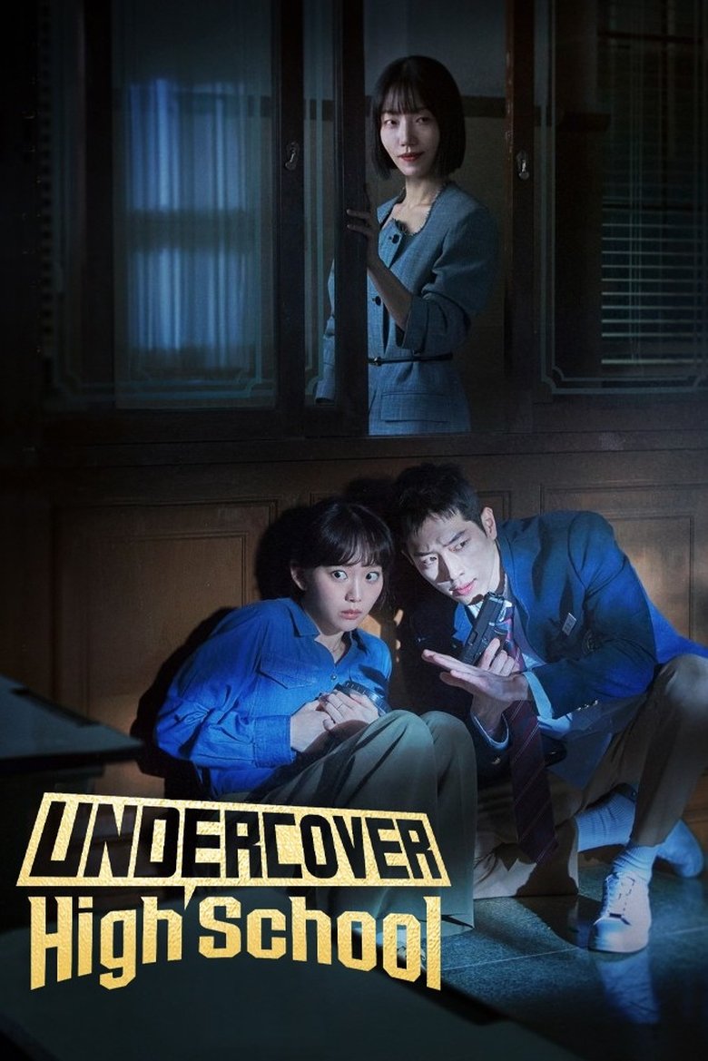 Undercover High School (2025) TV Series | S01 | Complete