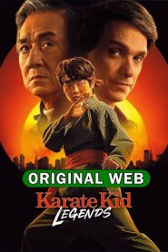 Karate Kid: Legends (2025) Sinhala Subtitles | සිංහල උපසිරැසි සමඟ
