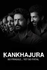 Kankhajura (2025) | TV Series | Season 01 | Complete