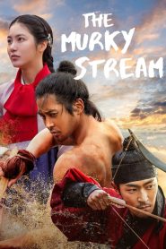The Murky Stream (2025) TV Series | Season 01 | EP01-02 | incomplete