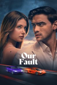 Our Fault (2025) Aka Culpa Nuestra  Sinhala Subtitles  | සිංහල උපසිරැසි සමඟ