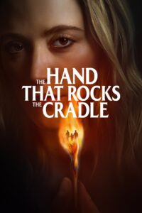 The Hand That Rocks the Cradle (2025) Sinhala Subtitles  | සිංහල උපසිරැසි සමඟ
