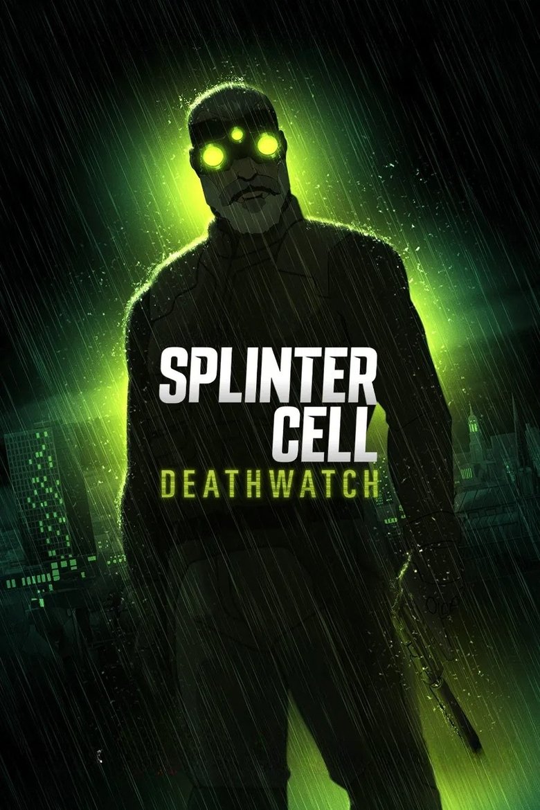 Splinter Cell: Deathwatch (2025) TV Series | S01 | Complete
