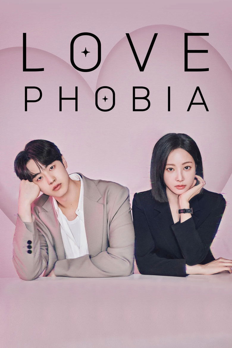 Love Phobia (2026) TV Series | S01 EP01 | Incomplete