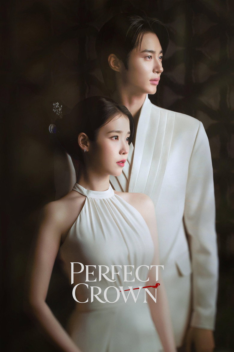Perfect Crown (2026) TV Series | S01 | EP01-02 | Incomplete