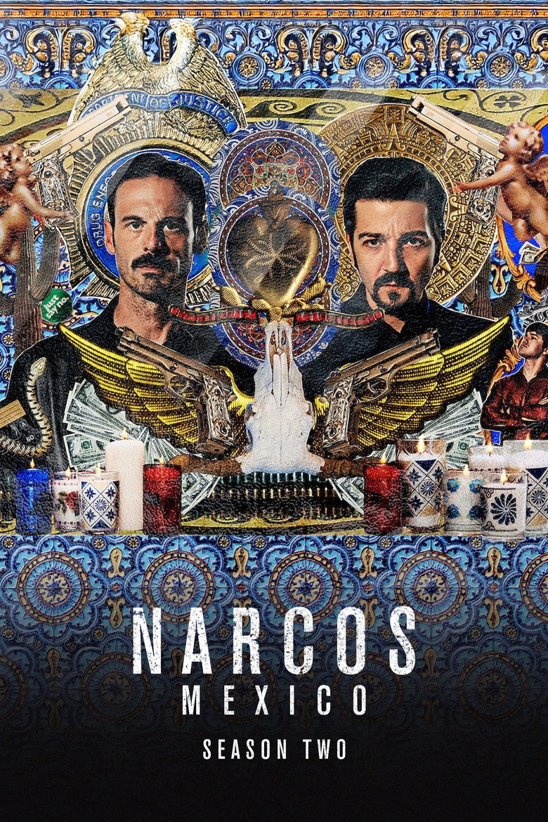 Narcos: Mexico: Season 2