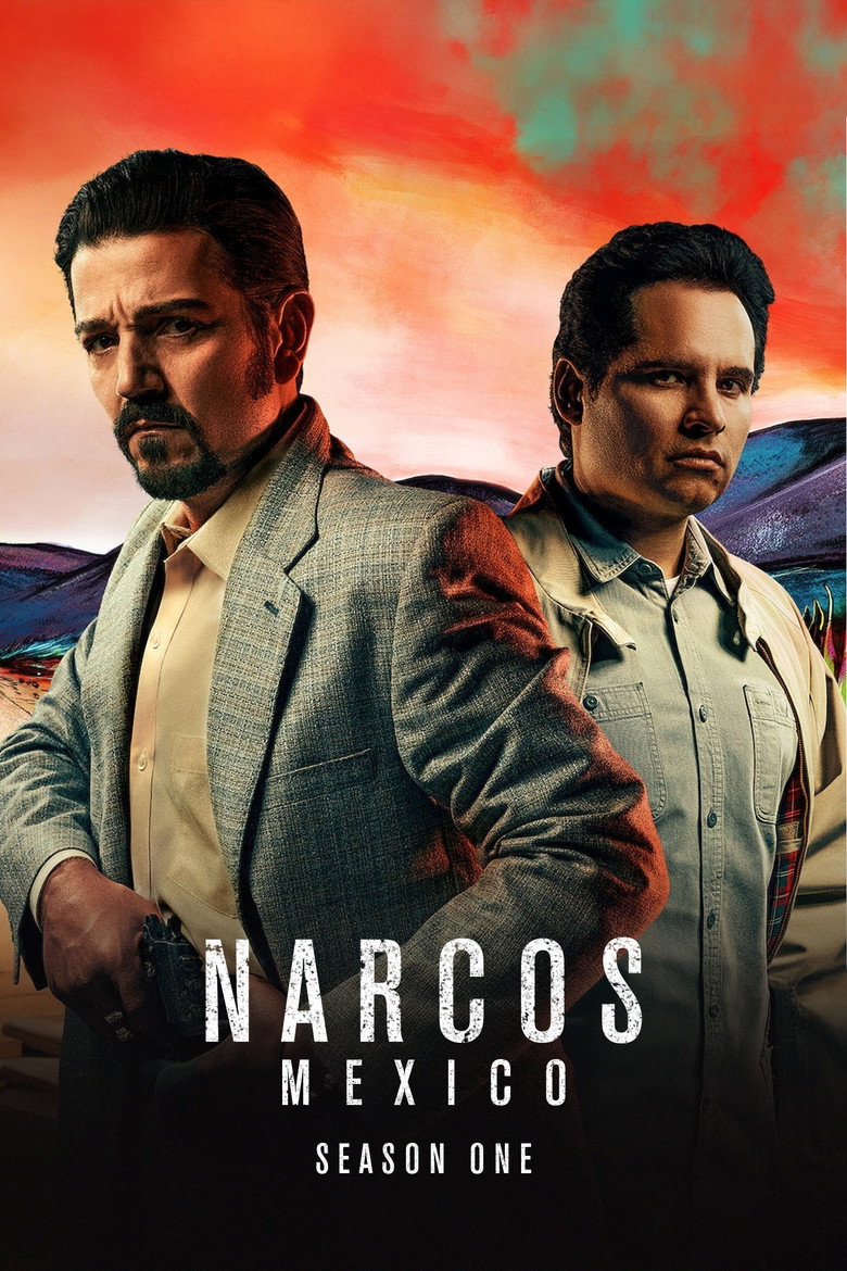 Narcos: Mexico: Season 1