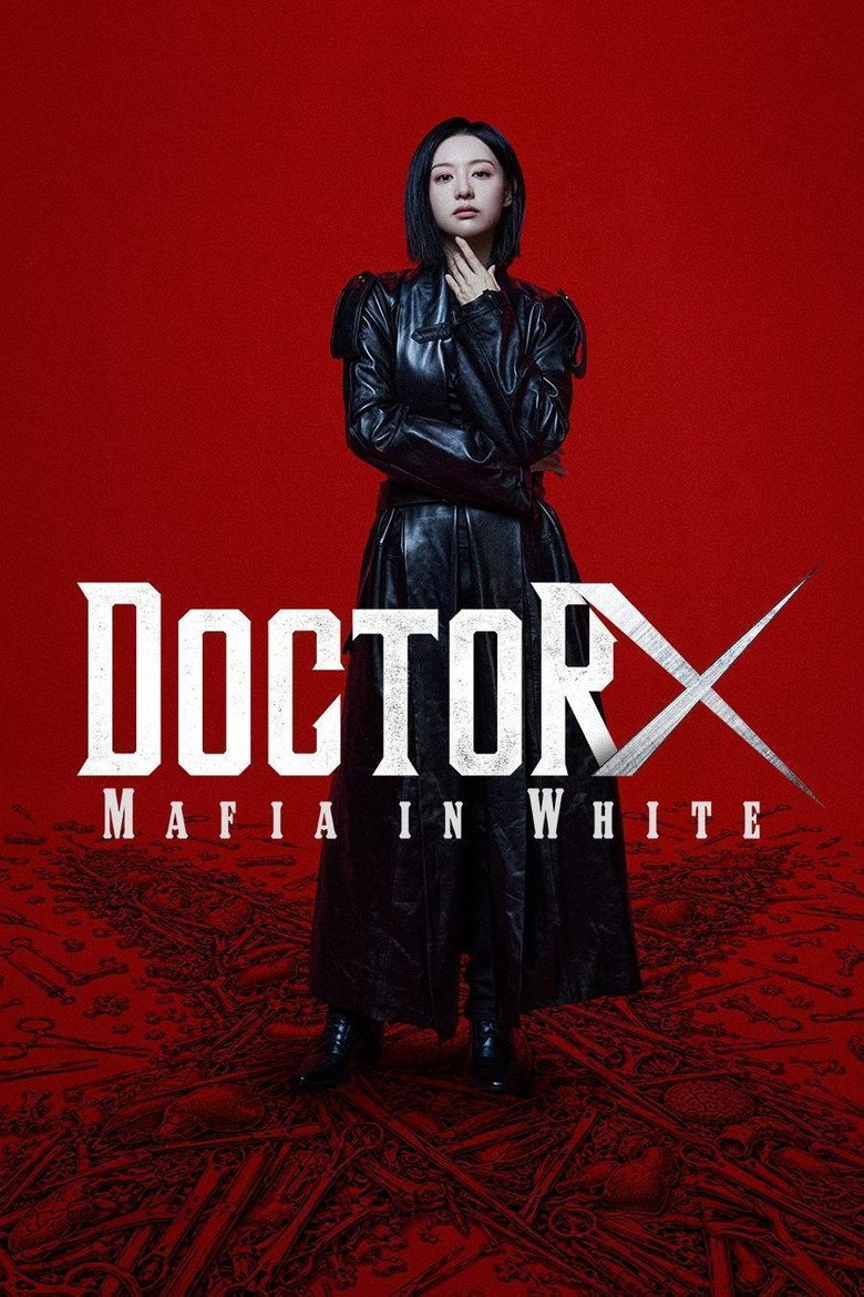 Doctor X: Mafia in White (2026) TV Series
