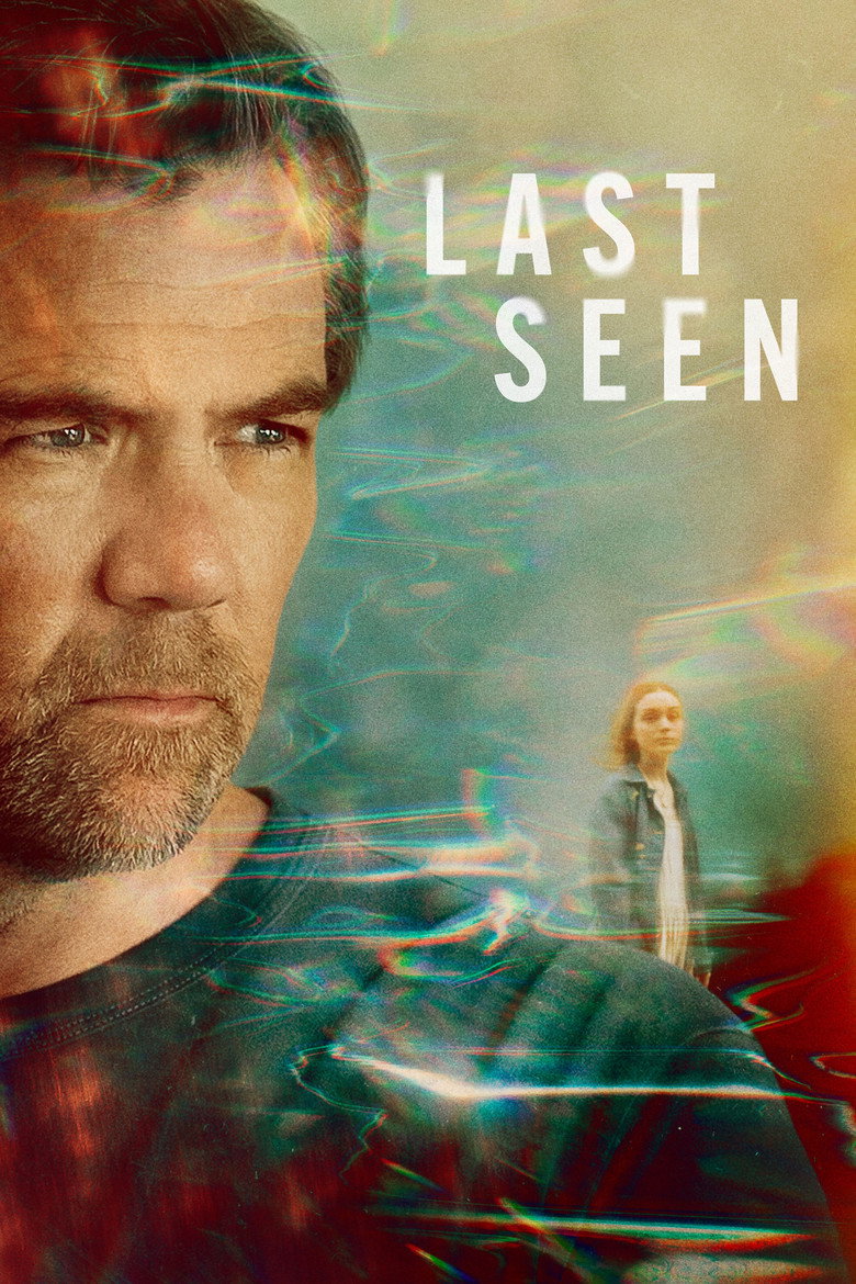 Last Seen (2026) TV Series | S01 | Complete